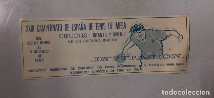 Collectionnisme sportif: PUERTO DE SANTA MARIA, 1986. ENTRADA. INVITACION. XXVIII CAMPEONATO DE ESPA&Ntilde;A DE TENIS DE MESA.