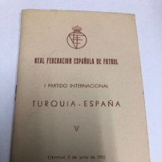 Coleccionismo deportivo: PROGRAMA OFICIAL SELECCION ESPAÑOLA PARTIDO TURQUIA - ESPAÑA ESTAMBUL 8 JUNIO 1952 24 PAGINAS