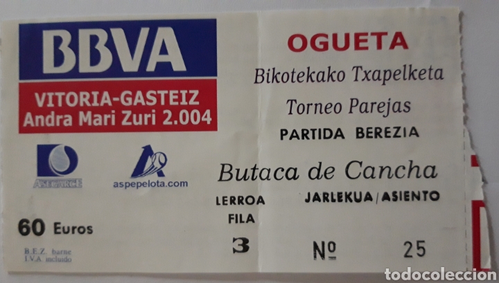 Coleccionismo deportivo: ENTRADA PELOTA LA BLANCA 2004 - Foto 1