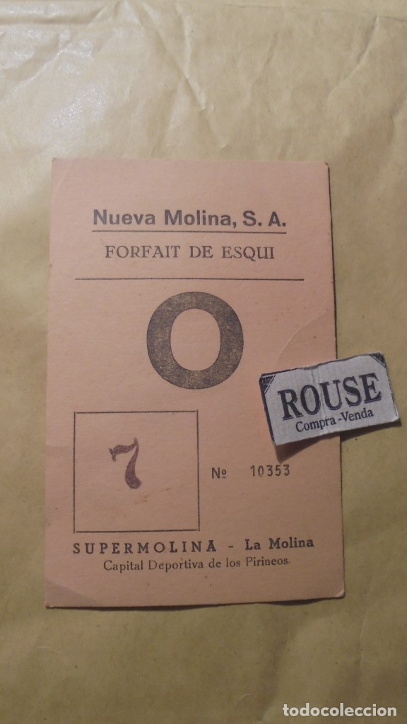 Collectionnisme sportif: ESQUI - LA MOLINA - ANTIGUO FORFAIT DE ESQUI A&Ntilde;OS 70/80 NUEVA MOLINA S.A. SUPERMOLINA - LA MOLINA O