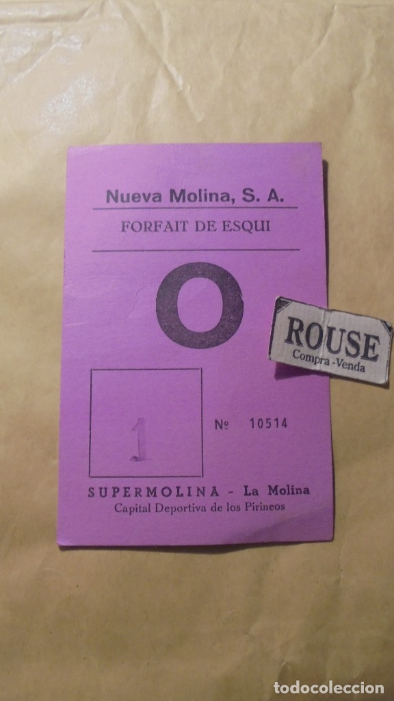 Collectionnisme sportif: ESQUI - LA MOLINA - ANTIGUO FORFAIT DE ESQUI A&Ntilde;OS 70/80 NUEVA MOLINA S.A. SUPERMOLINA - LA MOLINA O