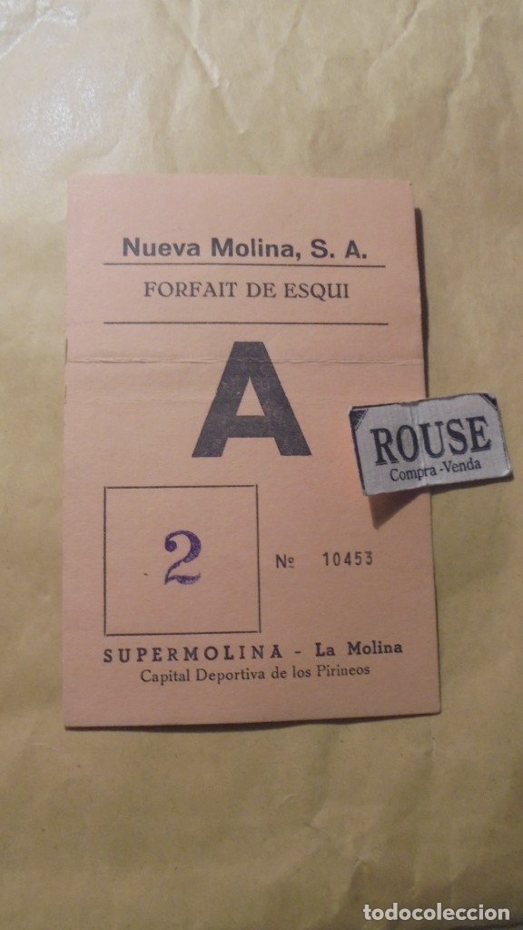 Collectionnisme sportif: ESQUI - LA MOLINA - ANTIGUO FORFAIT DE ESQUI A&Ntilde;OS 70/80 NUEVA MOLINA S.A. SUPERMOLINA - LA MOLINA A