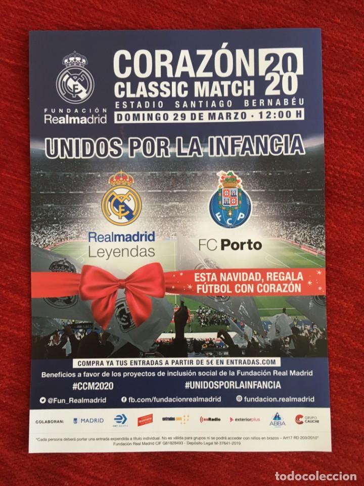 Sammelleidenschaft Sport: FANZINE PUBLICIDAD PARTIDO LEYENDAS REAL MADRID PORTO OPORTO 2020 CORAZON CLASSIC MATCH