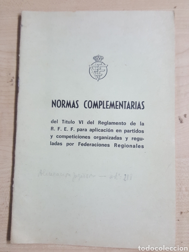 Sammelleidenschaft Sport: Normas complementarias reglamento RFEF para federaciones regionales a&ntilde;o 1976