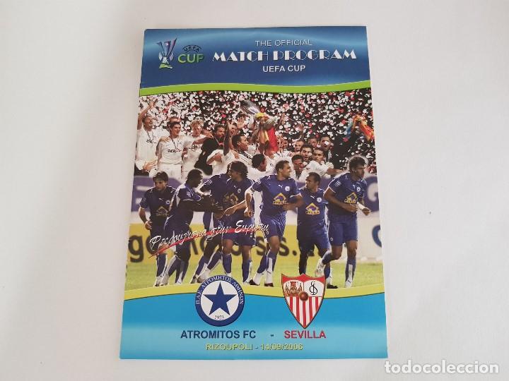 Collectionnisme sportif: Programa f&uacute;tbol Atromitos - Sevilla (Uefa Cup 2006/2007) 14/09/2006