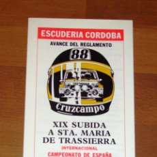 Coleccionismo deportivo: XIX SUBIDA INTERNACIONAL A STA. MARÍA DE TRASSIERRA. AVANCE DEL REGLAMENTO. 1988 / ESCUDERÍA CÓRDOBA