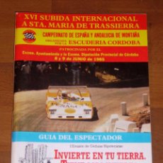 Coleccionismo deportivo: XVI SUBIDA INTERNACIONAL A STA. MARÍA DE TRASSIERRA. 1985 : GUÍA DEL ESPECTADOR / ESCUDERÍA CÓRDOBA