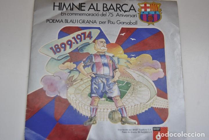 Coleccionismo deportivo: DISCO DE VINILO HIMNE DEL BAR&Ccedil;A 1974 - Foto 1