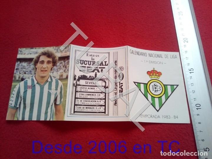 Sammelleidenschaft Sport: TUBAL REAL BETIS CALENDARIO LIGA 1983 84 HIPOLITO RINCON POLI B78