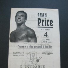 Coleccionismo deportivo: LUCHA LIBRE-BARCELONA-GRAN PRICE-PROGRAMA ANTIGUO-JUNIO 1948-VER FOTOS-(V-20.720). Lote 208588607