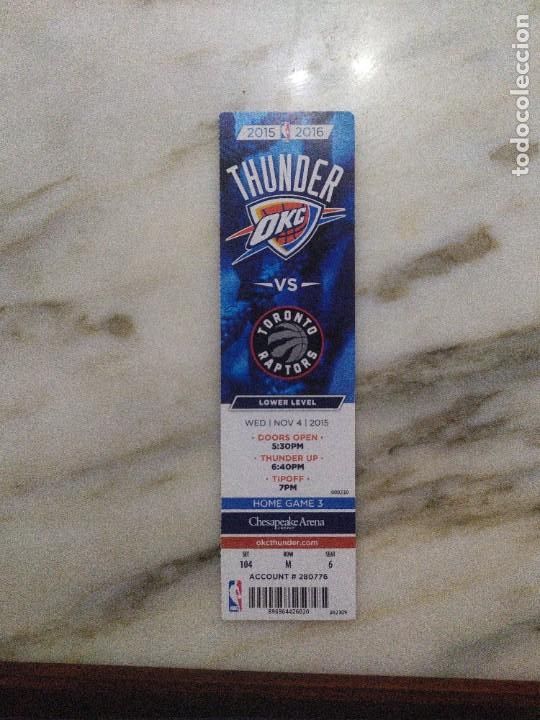 Coleccionismo deportivo: NBA entrada original Thunder vs Toronto raptors - Foto 1