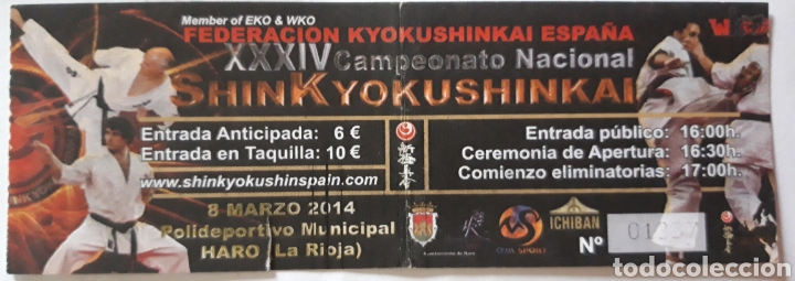 Coleccionismo deportivo: ENTRADA CAMPEONATO DE SHINK YOKUSHINKAI - Foto 1