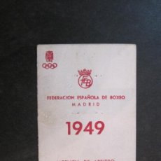 Coleccionismo deportivo: MADRID-FEDERACION ESPAÑOLA DE BOXEO-LICENCIA DE ARBITRO AFICIONADO-CARNET AÑO 1949-VER FOTOS(77.406). Lote 240517215