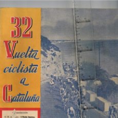Coleccionismo deportivo: 1952 XXXII VUELTA CICLISTA A CATALUÑA PROGRAMA OFICIAL MUCHÍSIMA INFORMACIÓN TAMBIÉN DE LA XXXI