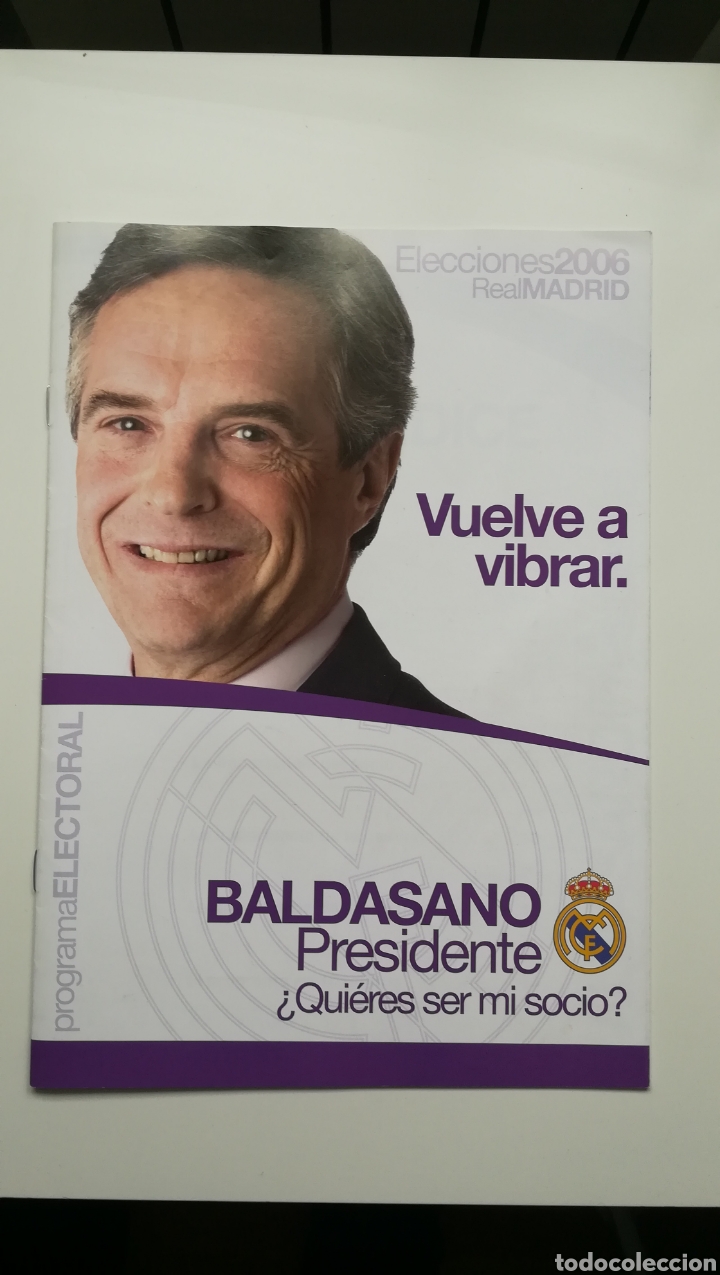 Coleccionismo deportivo: ELECCIONES PRESIDENCIA BALDASANO REAL MADRID 2006 PROGRAMA - Foto 1