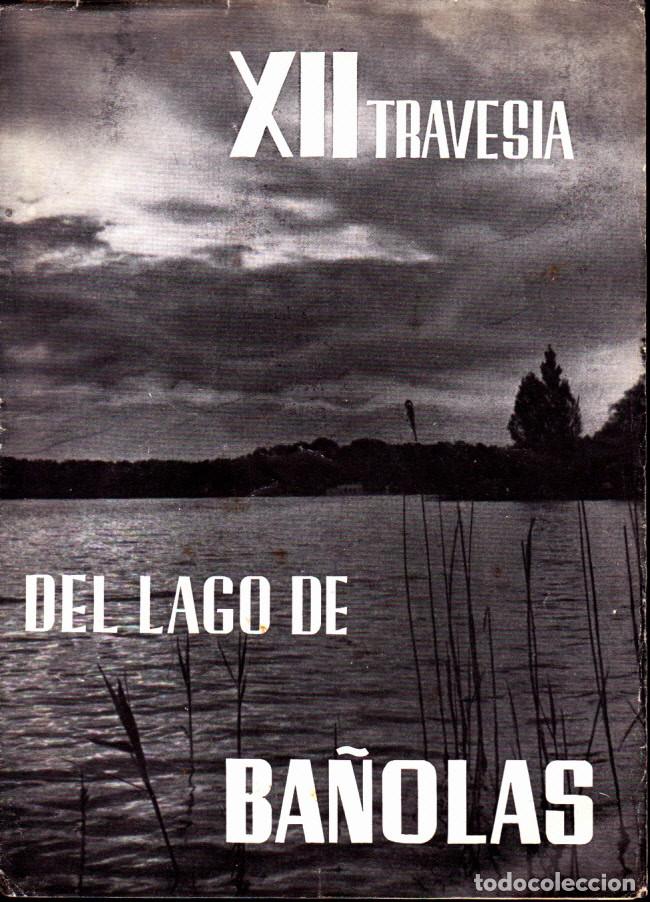 Coleccionismo deportivo: BOLETIN XII TRAVESIA DEL LAGO DE BA&Ntilde;OLAS - Foto 1