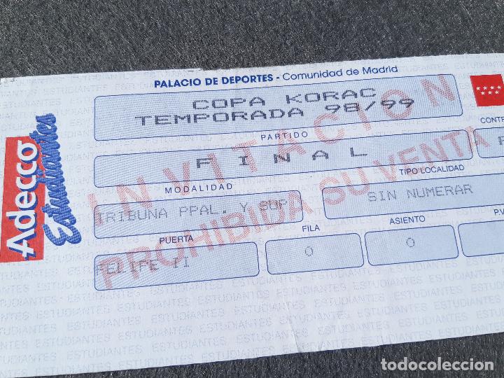 Coleccionismo deportivo: ENTRADA DE LA FINAL DE LA COPA CORAK DE BALONCESTO. 1998 1999. ACB - Foto 2