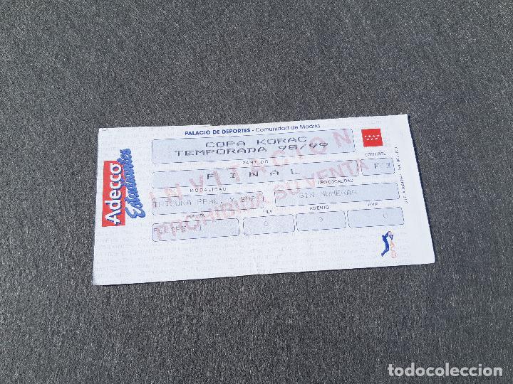 Coleccionismo deportivo: ENTRADA DE LA FINAL DE LA COPA CORAK DE BALONCESTO. 1998 1999. ACB - Foto 1