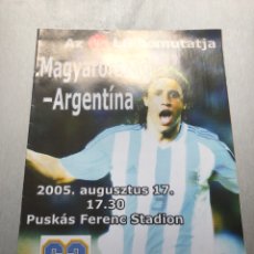Coleccionismo deportivo: 17/08/2005 DEBUT MESSI CON ARGENTINA PROGRAMA OFICIAL. Lote 284555498