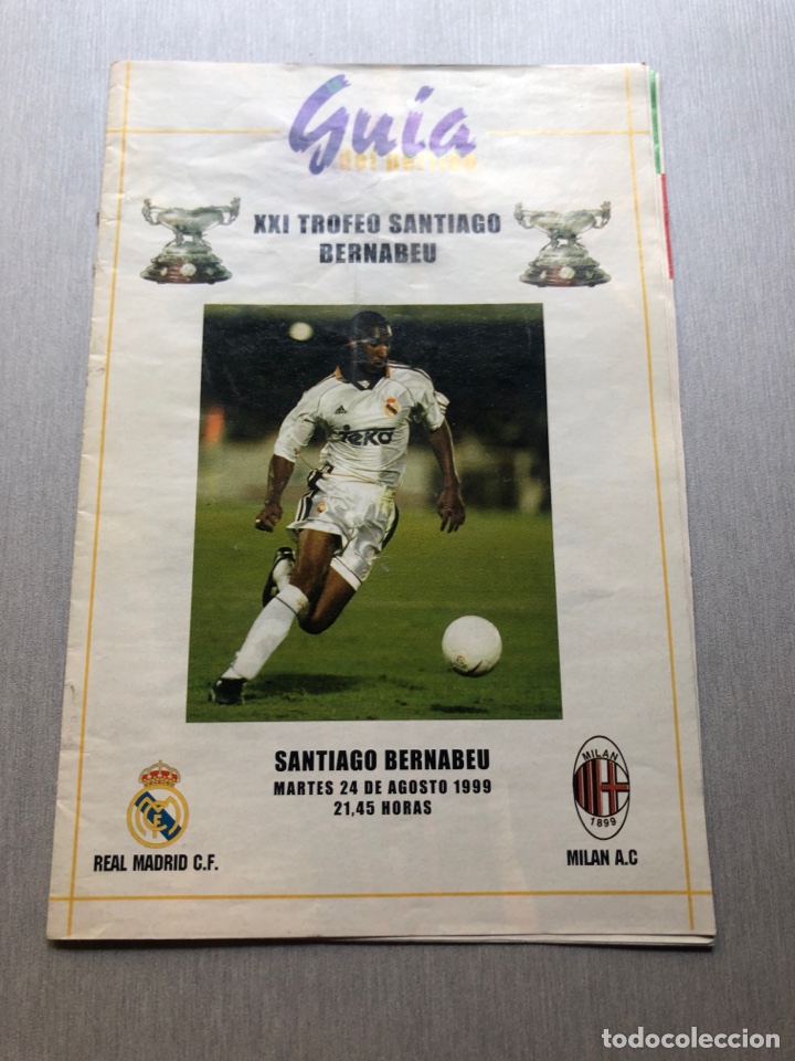 Coleccionismo deportivo: 1999 Real Madrid Mil&aacute;n programa XXI Trofeo Bernabeu - Foto 1