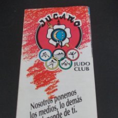 Coleccionismo deportivo: FOLLETO DEPORTIVO JUCANO JUDO CLUB TUI ( PONTEVEDRA) DÉCADA 1990. Lote 291914028