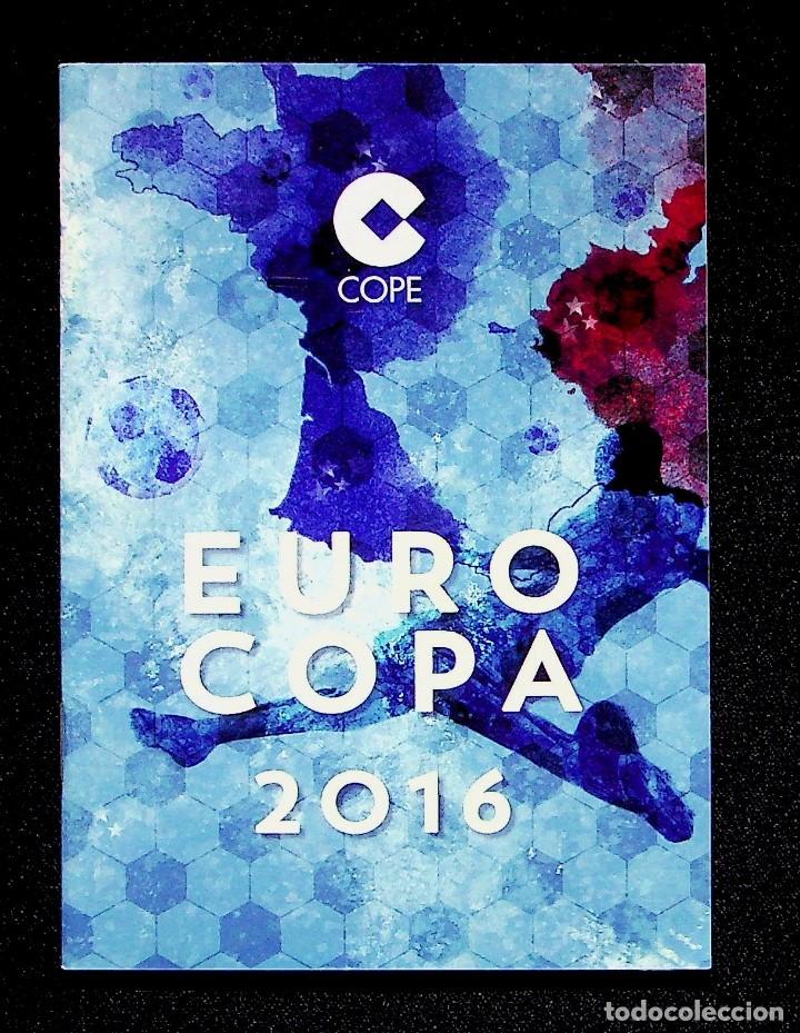 Coleccionismo deportivo: PROGRAMA EUROCOPA 2016. COPE. LIBRITO. - Foto 1