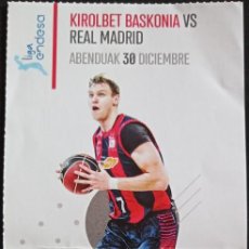 Collectionnisme sportif: ENTRADA BASKONIA VS REAL MADRID. Lote 297515193