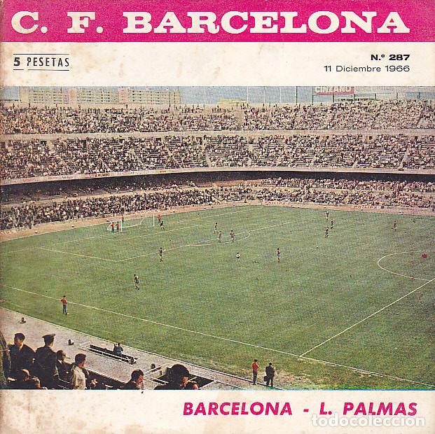 Coleccionismo deportivo: PROGRAMA OFICIAL PARTIDO FUTBOL BARCELONA LAS PALMAS 1966 - Foto 1