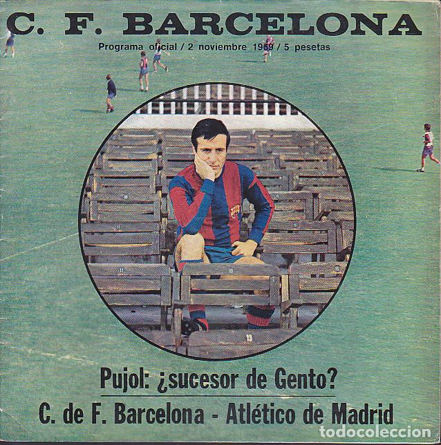Coleccionismo deportivo: PROGRAMA OFICIAL PARTIDO FUTBOL BARCELONA AT. MADRID 1969 - Foto 1