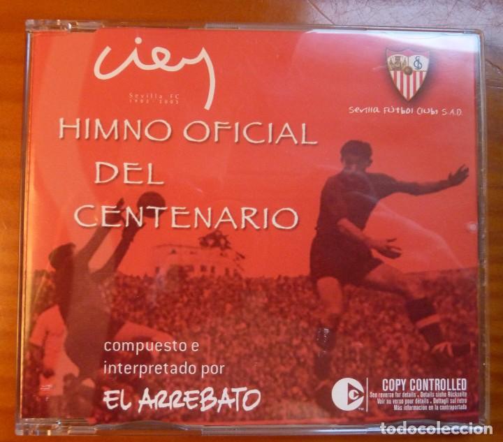 Coleccionismo deportivo: HIMNO DEL CENTENARIO DEL SEVILLA CF / EL ARREBATO / 2005 / SINGLE CD - Foto 1