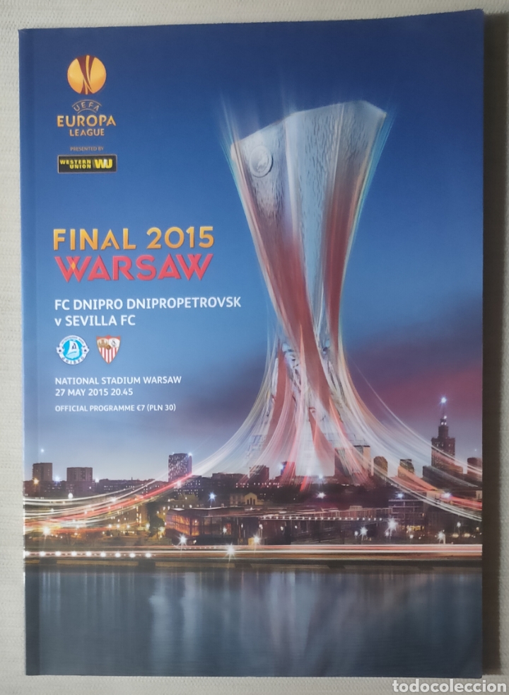 Coleccionismo deportivo: Programa oficial Sevilla - Dnipro Final UEFA Europa League 2015 - Foto 1