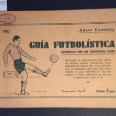 Coleccionismo deportivo: GUIA FUTBOLISTICA, ARIAS CARDONA, TEMPORADA 1934 1935