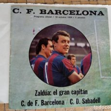 Coleccionismo deportivo: PROGRAMA OFICIAL CLUB DE FUTBOL BARCELONA PARTIDO 18 OCTUBRE 1969 C F BARCELONA - C D SABADELL. Lote 326652918
