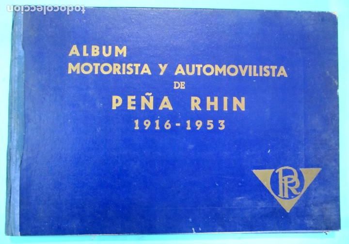 Coleccionismo deportivo: &Aacute;LBUM MOTORISTA Y AUTOMOV&Iacute;LISTA DE PE&Ntilde;A RHIN 1916 -1953. BARCELONA.