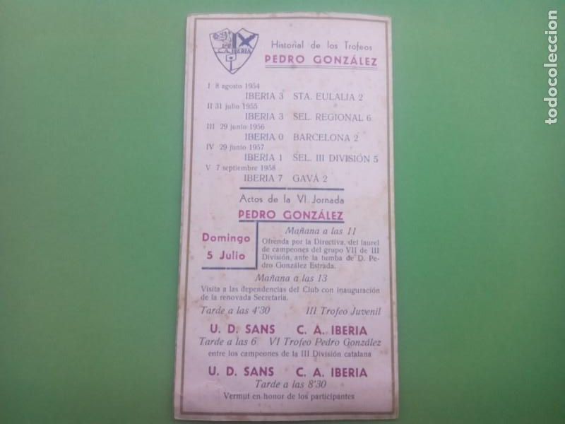 Coleccionismo deportivo: PROGRAMA C.A. IBERIA TEMPORADA 1958-59 VI TROFEO PEDRO GONZALEZ , - Foto 6