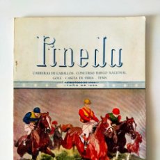 Coleccionismo deportivo: CLUB PINEDA DE SEVILLA PROGRAMA: OTOÑO 1955 - CARRERAS DE CABALLOS, HIPICA, GOLF, FERIA, TENIS.