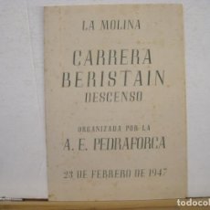Coleccionismo deportivo: LA MOLINA-CARRERA BERISTAIN DESCENSO-AÑO 1947-PROGRAMA-VER FOTOS-(K-7655). Lote 368861756