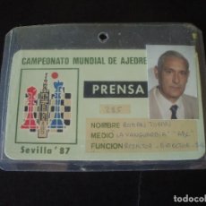 Coleccionismo deportivo: CAMPEONATO MUNDIAL DE AJEDREZ SEVILLA 1987 TARJETA IDENTIDAD PRENSA AJEDRECISTA ROMAN TORAN. Lote 373799589