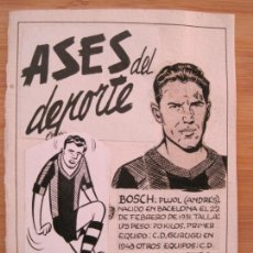 Coleccionismo deportivo: BOSCH-FC BARCELONA-ASES DEL DEPORTE-ORIGINAL A PLUMA-VER FOTOS-(K-8248). Lote 380585614