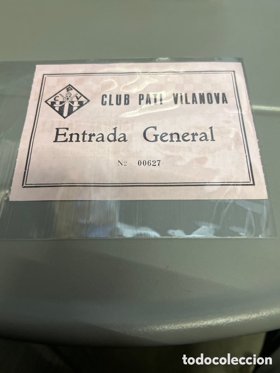 Coleccionismo deportivo: T1/E4/P19. ENTRADA CLUB PATI VILANOVA ENTRADA GENERAL - Foto 1