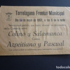 Coleccionismo deportivo: TORRELAGUNA MADRID CARTELITO DE MANO FRONTON MUNICIPAL 1957 PARTIDOS DE PELOTA PELOTARIS. Lote 399019049