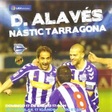 Coleccionismo deportivo: PROGRAMA OFICIAL DEPORTIVO ALAVÉS-NASTIC DE TARRAGONA. TEMPORADA 2015-16. JORNADA 21. FUTBOL. Lote 399559629