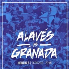 Coleccionismo deportivo: PROGRAMA OFICIAL DEPORTIVO ALAVÉS- GRANADA. TEMPORADA 2016-17. JORNADA 6. FUTBOL. Lote 399561499