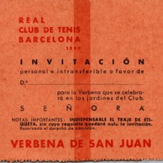 Coleccionismo deportivo: REAL CLUB DE TENIS BARCELONA - VERBENA DE SAN JUAN - INVITACIÓN -SEÑORA- DORSO SELLO CLUB- 94X87MM.. Lote 401247909