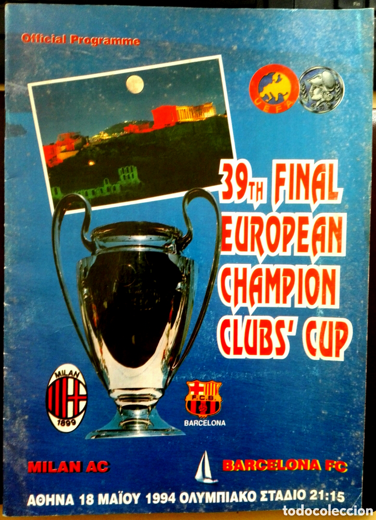 Coleccionismo deportivo: Programa oficial final Copa de Europa 1994 Mil&aacute;n Barcelona - Foto 1