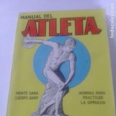 Coleccionismo deportivo: MANUEL DEL ATLETA-USTED PUEDE SER ATLETA-LUIS FUERTES-MANUALES CISNE -BARCELONA-AÑOS 50