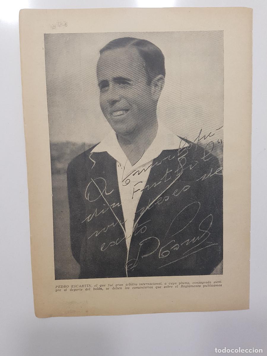 Coleccionismo deportivo: L&Aacute;MINA PEDRO ESCART&Iacute;N, &Aacute;RBITRO INTERNACIONAL. 1950 - Foto 1