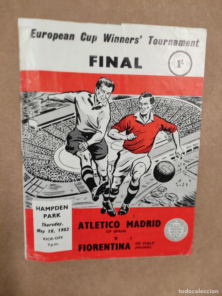 Coleccionismo deportivo: PROGRAMA - PROGRAMME FINAL EUROPEAN CUP WINNERS - ATLETICO MADRID vs FIORENTINA - 10, may, 1962 - Foto 1