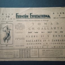Coleccionismo deportivo: FRONTÓN EUSKALDUNA. GRANDES PARTIDOS DE PALA. AÑOS 30