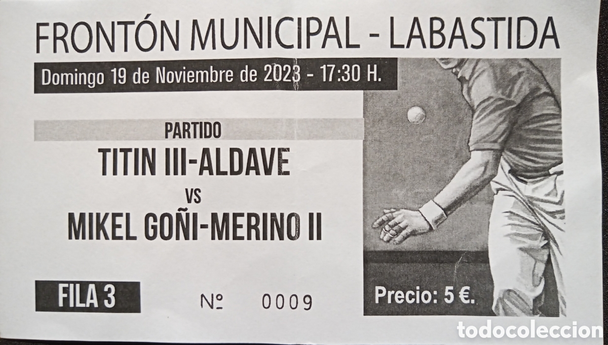 Coleccionismo deportivo: ENTRADA PARTIDO PELOTA A MANO. TITIN Y GO&Ntilde;I - Foto 1